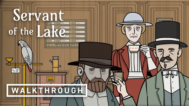 Servant of the Lake official walkthrough cover, with Aldous, William, the coachman and a parrot in front of the chapter board.